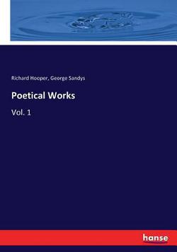 Poetical Works|Richard Hooper