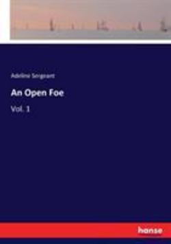An Open Foe|Adeline Sergeant
