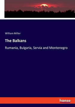 The Balkans|William Miller