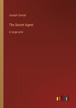 The Secret Agent|Joseph Conrad