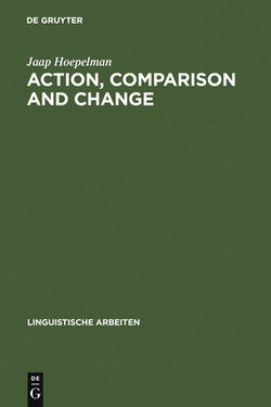 Action, Comparison and Change|Jaap Hoepelman