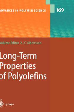 Long-Term Properties of Polyolefins|Ann-Christine Albertsson