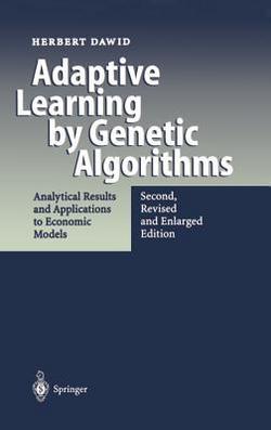 Adaptive Learning by Genetic Algorithms|Herbert Dawid