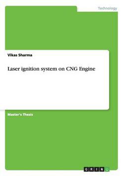 Laser ignition system on CNG Engine|Vikas Sharma