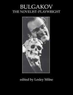 Bulgakov|Lesley Milne