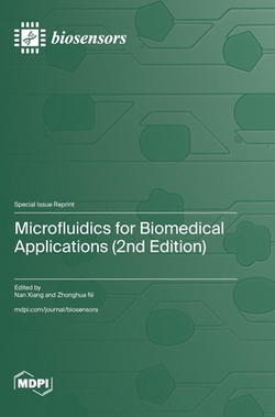 Microfluidics for Biomedical Applications (2nd Edition)|Nan Xiang