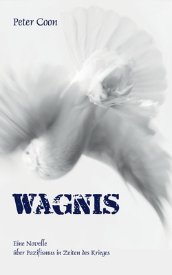 Wagnis|Peter Coon