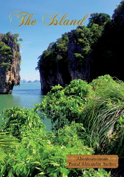 The Island|Pascal Alexander Andres