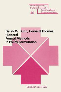 Formal Methods in Policy Formulation|Bunn