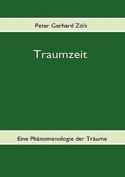 Traumzeit|Peter Zöls