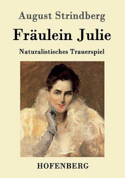 Fräulein Julie|August Strindberg