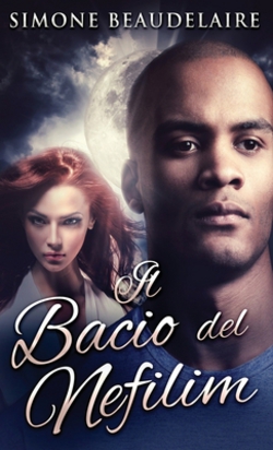 Il Bacio del Nefilim|Simone Beaudelaire
