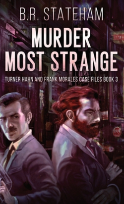 Murder Most Strange|B. R. Stateham