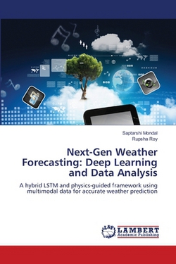 Next-Gen Weather Forecasting|Saptarshi Mondal