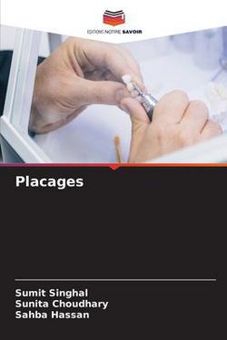 Placages|Sumit Singhal
