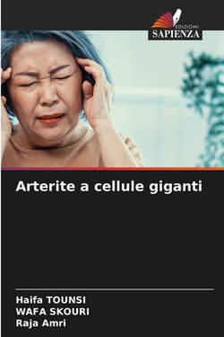 Arterite a cellule giganti|Haifa Tounsi