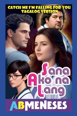 Sana Ako Na Lang|Ab Meneses