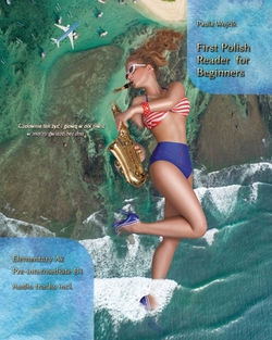 First Polish Reader for Beginners|Paula Wojcik