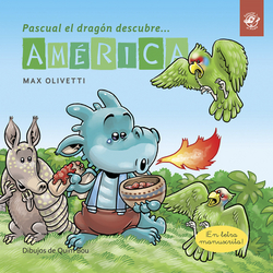 Pascual El Dragón Descubre América|Quim Bou