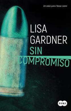 Sin Compromiso / Touch & Go|Lisa Gardner