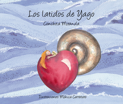 Los Latidos de Yago (Yago's Heartbeat)|Conchita Miranda