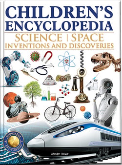 Children's Encyclopedia - Science, Space and Inventions and Discoveries|Wonder House Books