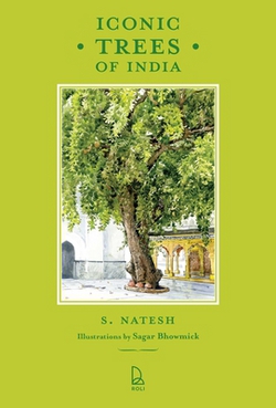 Iconic Trees of India|S. Natesh