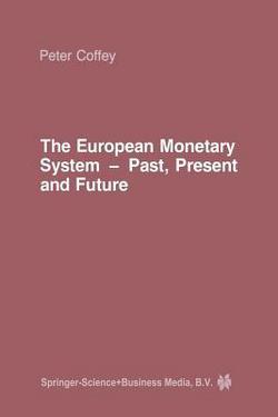 The European Monetary System|P. Coffey