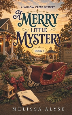 A Merry Little Mystery|Melissa Alyse