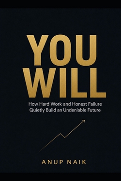 You Will|Anup Naik
