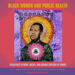 Black Women and Public Health|Sarita K. Davis