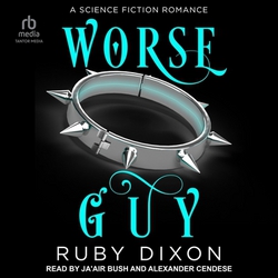 Worse Guy|Ruby Dixon