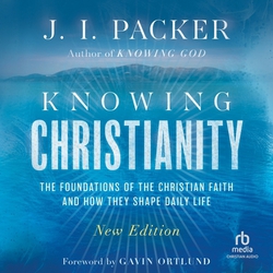 Knowing Christianity|J. I. Packer