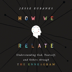 How We Relate|Jesse Eubanks