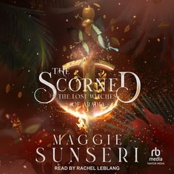 The Scorned|Maggie Sunseri