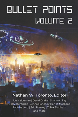 Bullet Points 2|Nathan W. Toronto