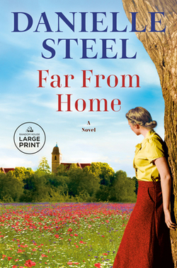 Far From Home|Danielle Steel