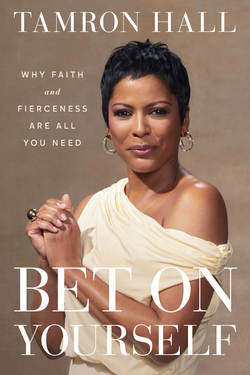 Bet on Yourself|Tamron Hall