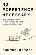 Ronnen Harary - No Experience Necessary (Hardcover)