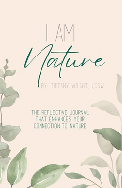 I Am Nature|Tiffany A. Wright