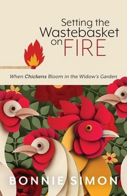 Setting the Wastebasket on FIRE|Bonnie L. Simon