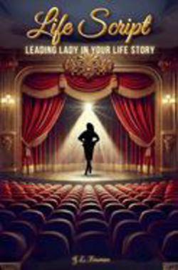 Life Script|J. L. Foreman