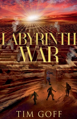 Labyrinth War|Tim Goff