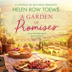 A Garden of Promises|Helen Row Toews