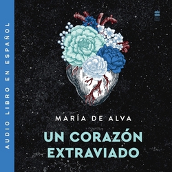 Un Corazón Extraviado|María de Alva