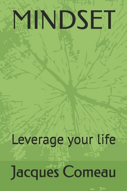 Mindset|Jacques Comeau