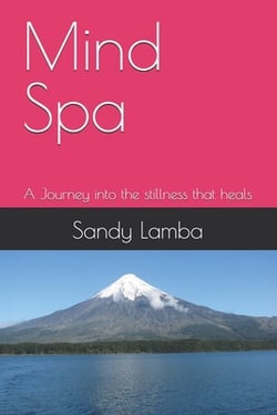 Mind Spa|Sandy Lamba