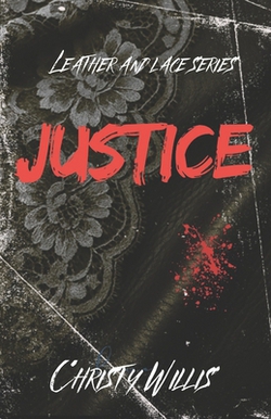 Justice|Christy Willis