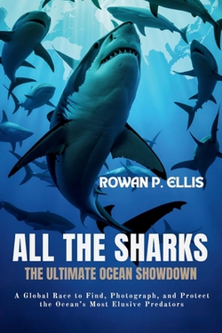 ALl THE SHARKS|Rowan P. Ellis