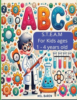 ABC Adventures in STEAM|Mel Baren